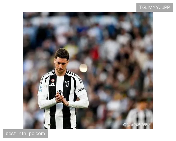 弗拉霍维奇高价加盟尤文图斯：被寄予厚望的原因解析